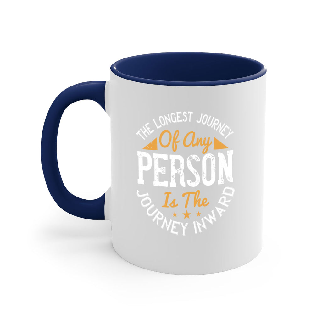 the longest journey of any person is the journey inward 60#- yoga-Mug / Coffee Cup