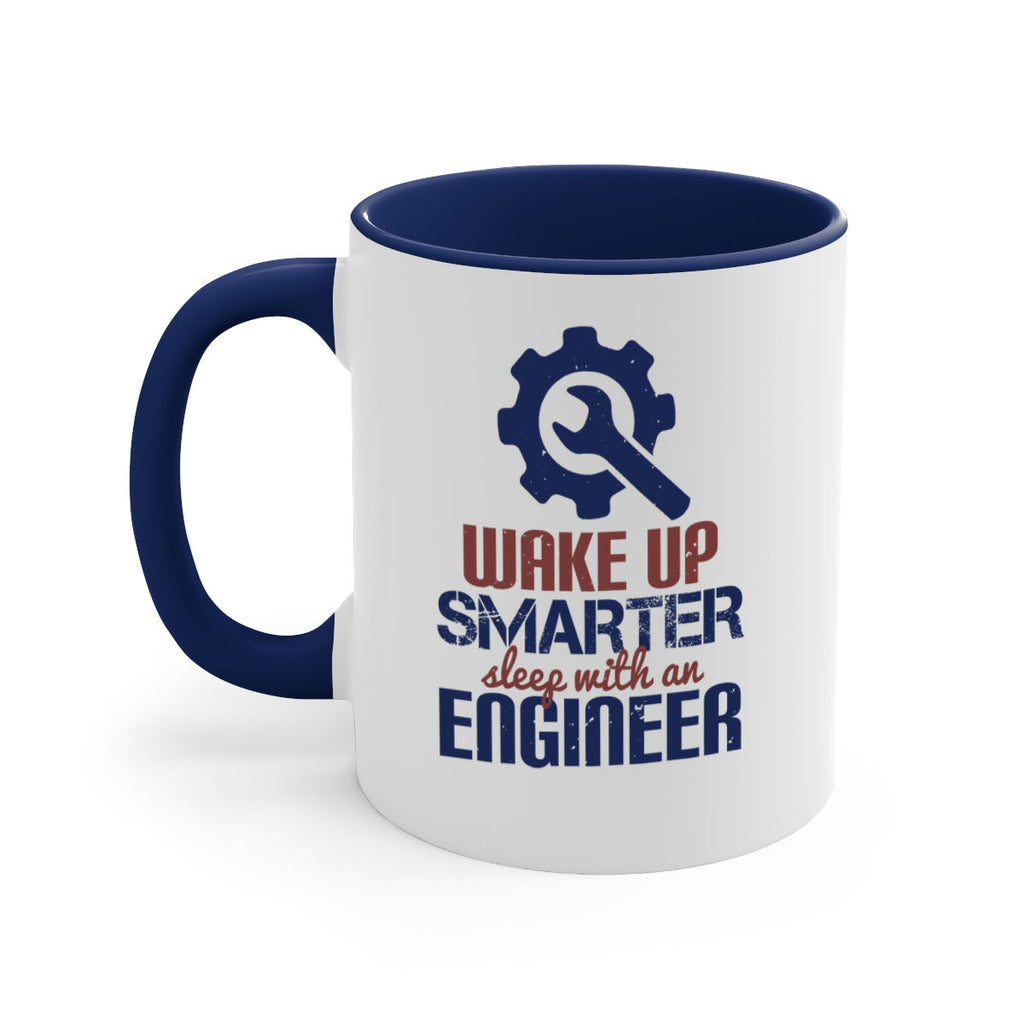 wake up smarter sleep with an engineer Style 31#- engineer-Mug / Coffee Cup