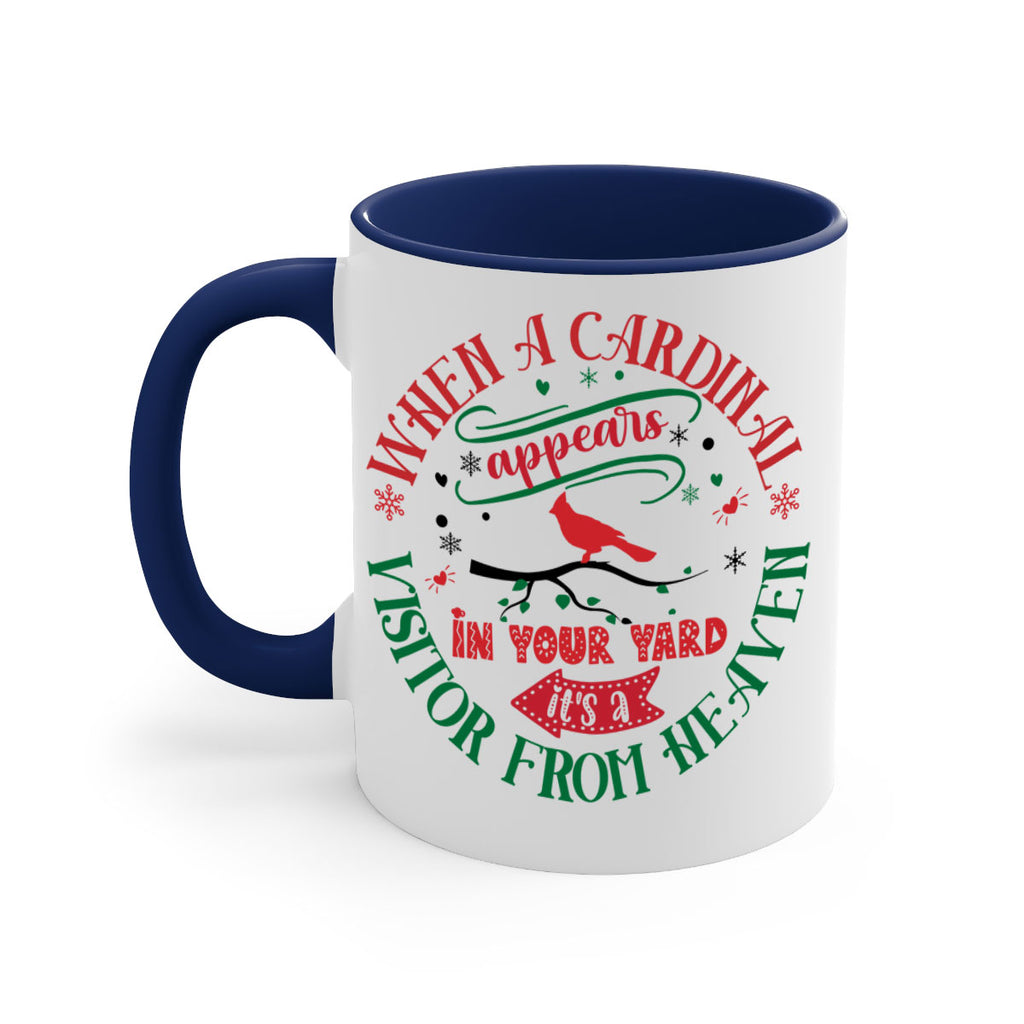 when a cordial appears in your yard it's a visitor from heaven style 1233#- christmas-Mug / Coffee Cup