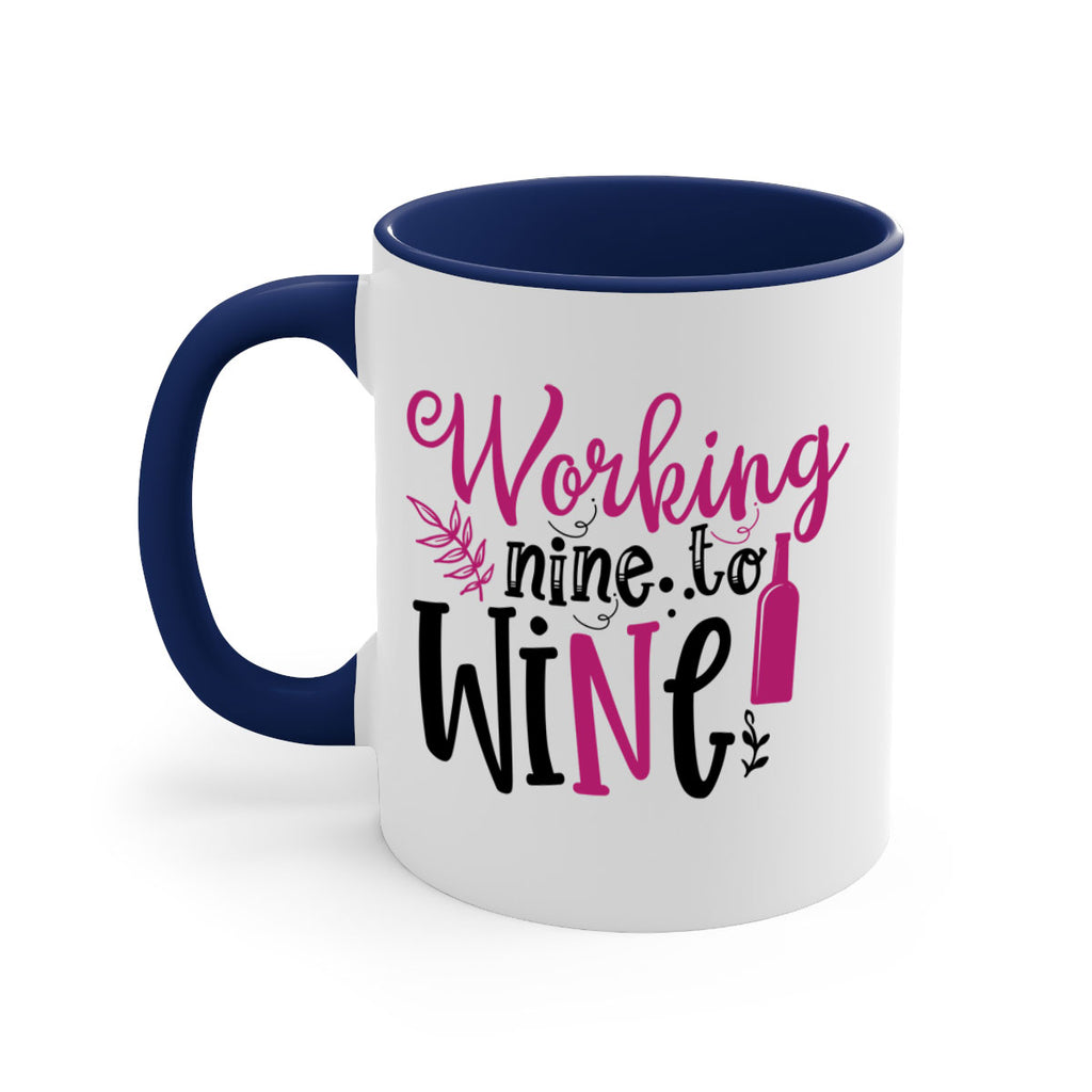 working nine to wine 141#- wine-Mug / Coffee Cup