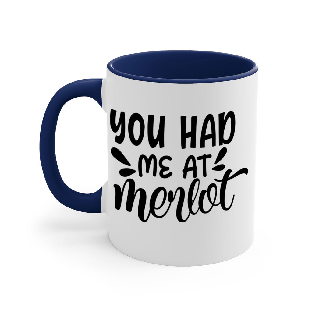 you had me at merlot 137#- wine-Mug / Coffee Cup