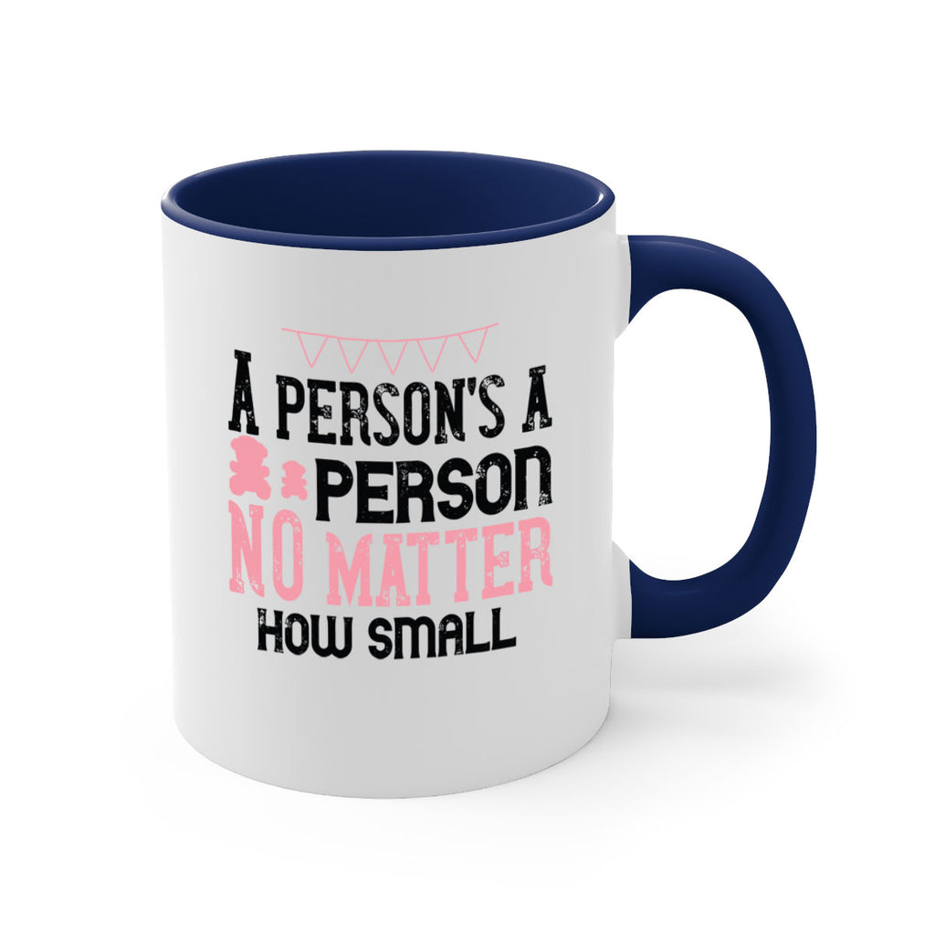 A persons a person no matter how small Style 53#- kids-Mug / Coffee Cup