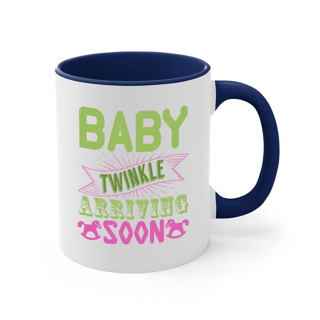 Baby Twinkle arriving soon Style 293#- baby2-Mug / Coffee Cup