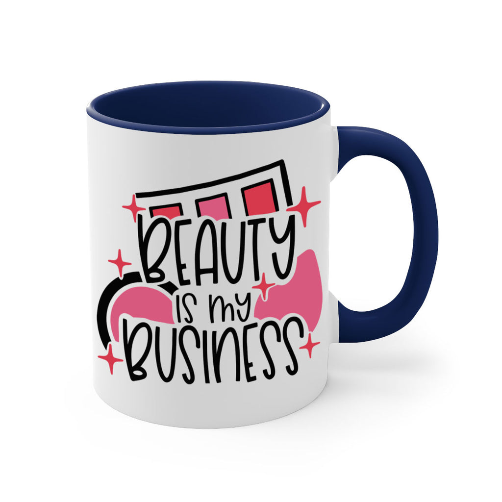 Beauty Is My Business Style 136#- makeup-Mug / Coffee Cup