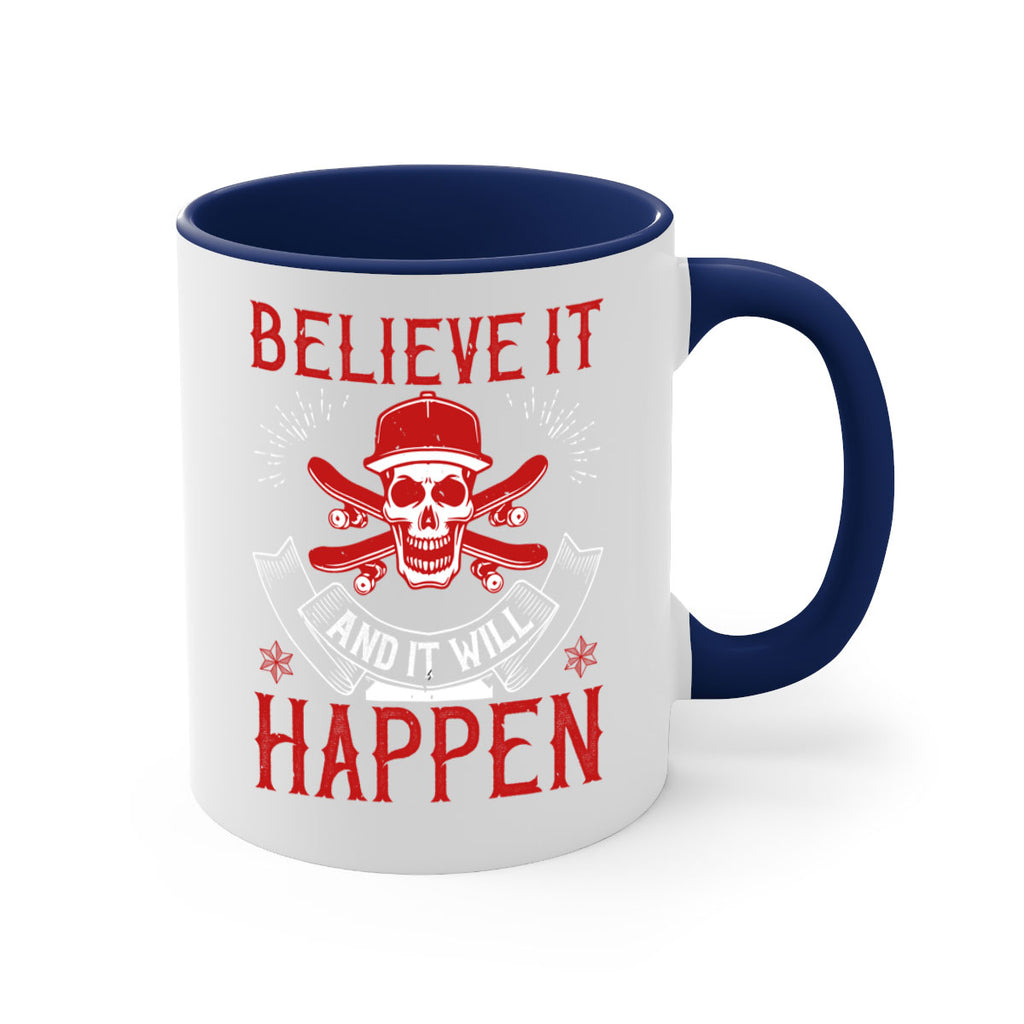 Believe it and it will happen Style 1#- dentist-Mug / Coffee Cup