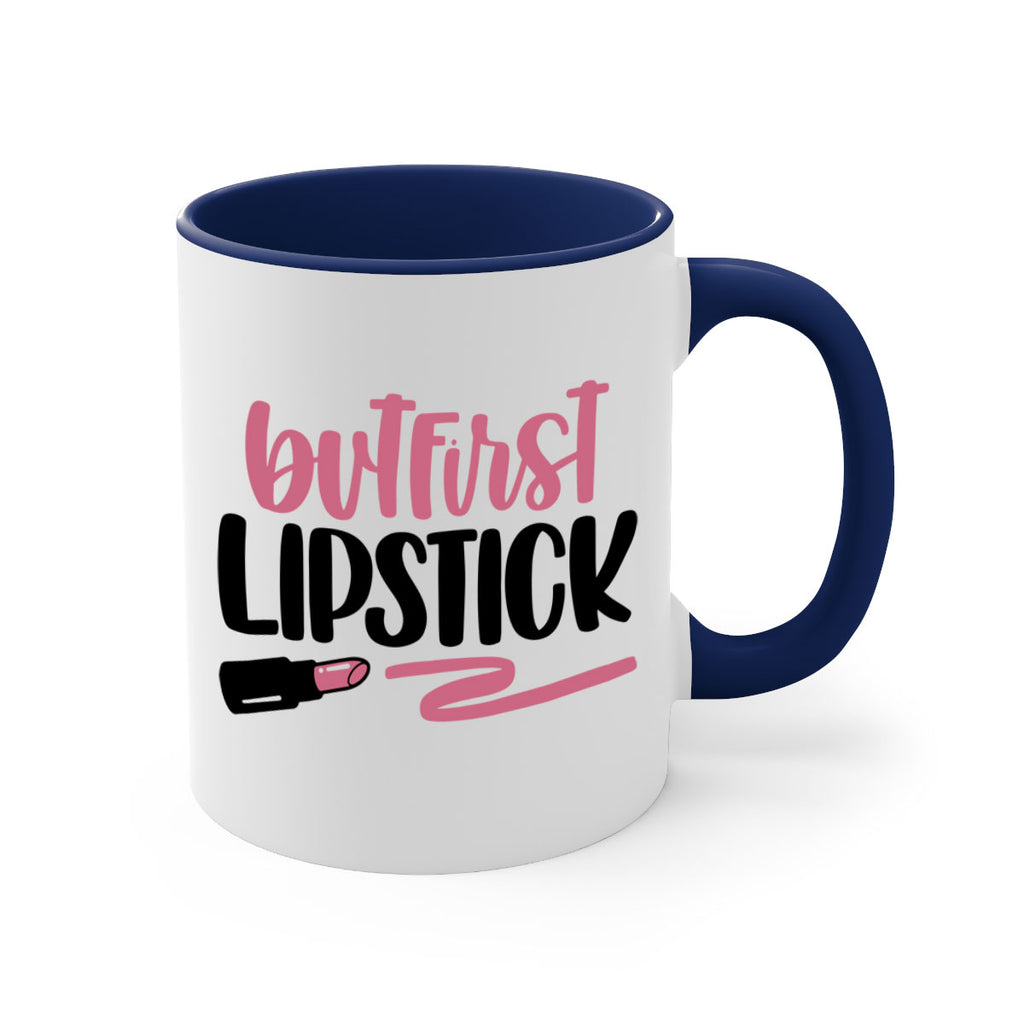 But First Lipstick Style 118#- makeup-Mug / Coffee Cup