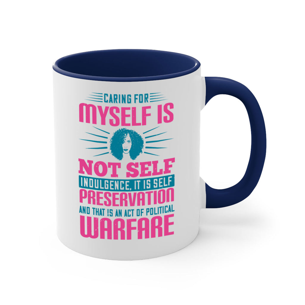 Caring for myself is not selfindulgence it is selfpreservation Style 36#- Afro - Black-Mug / Coffee Cup