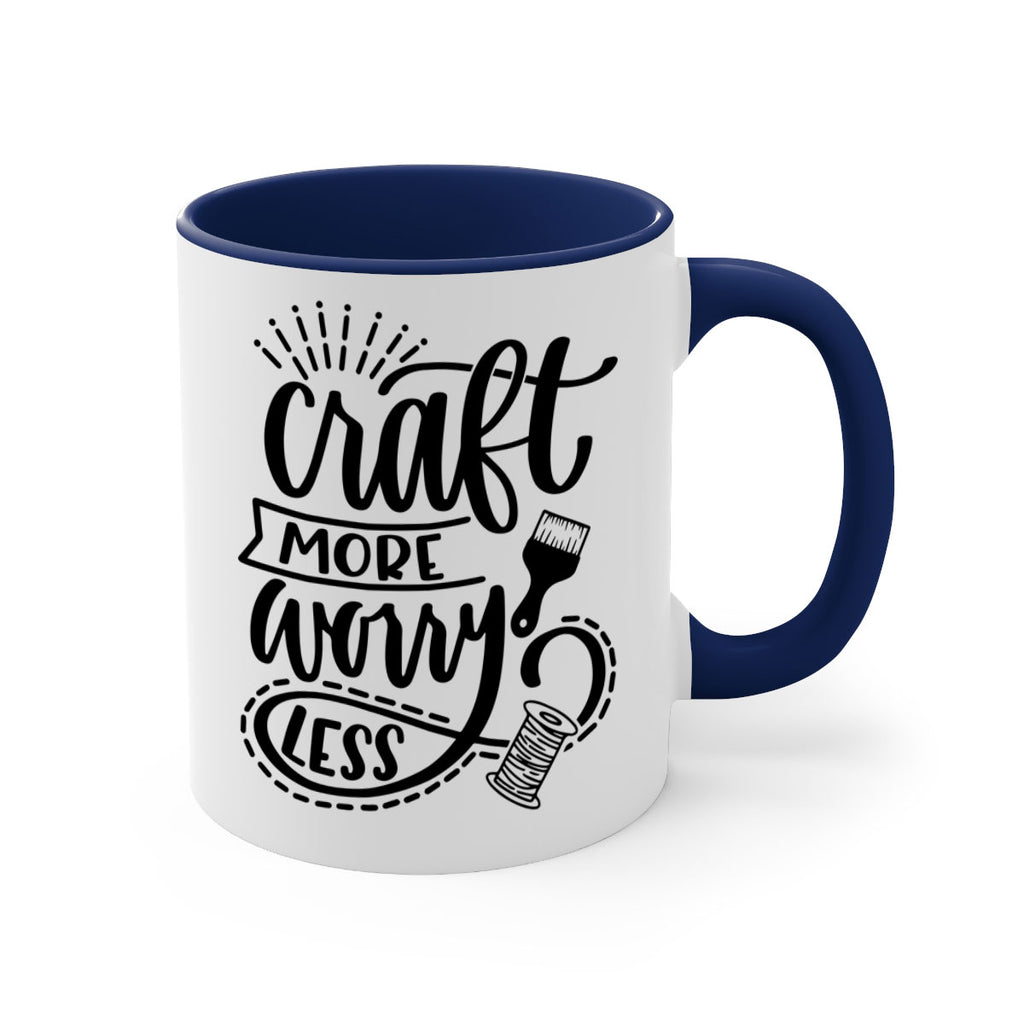 Craft More Worry Less 38#- crafting-Mug / Coffee Cup