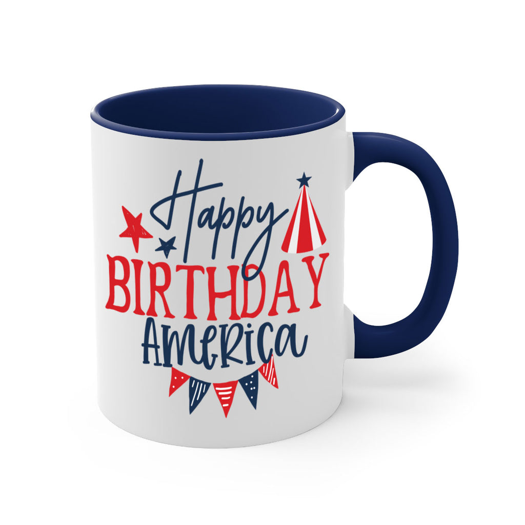 Happy Birthday america Style 30#- 4th Of July-Mug / Coffee Cup