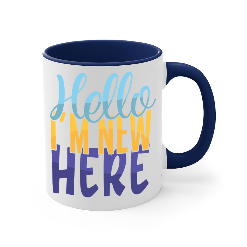 Hello Im New Here Style 261#- baby2-Mug / Coffee Cup