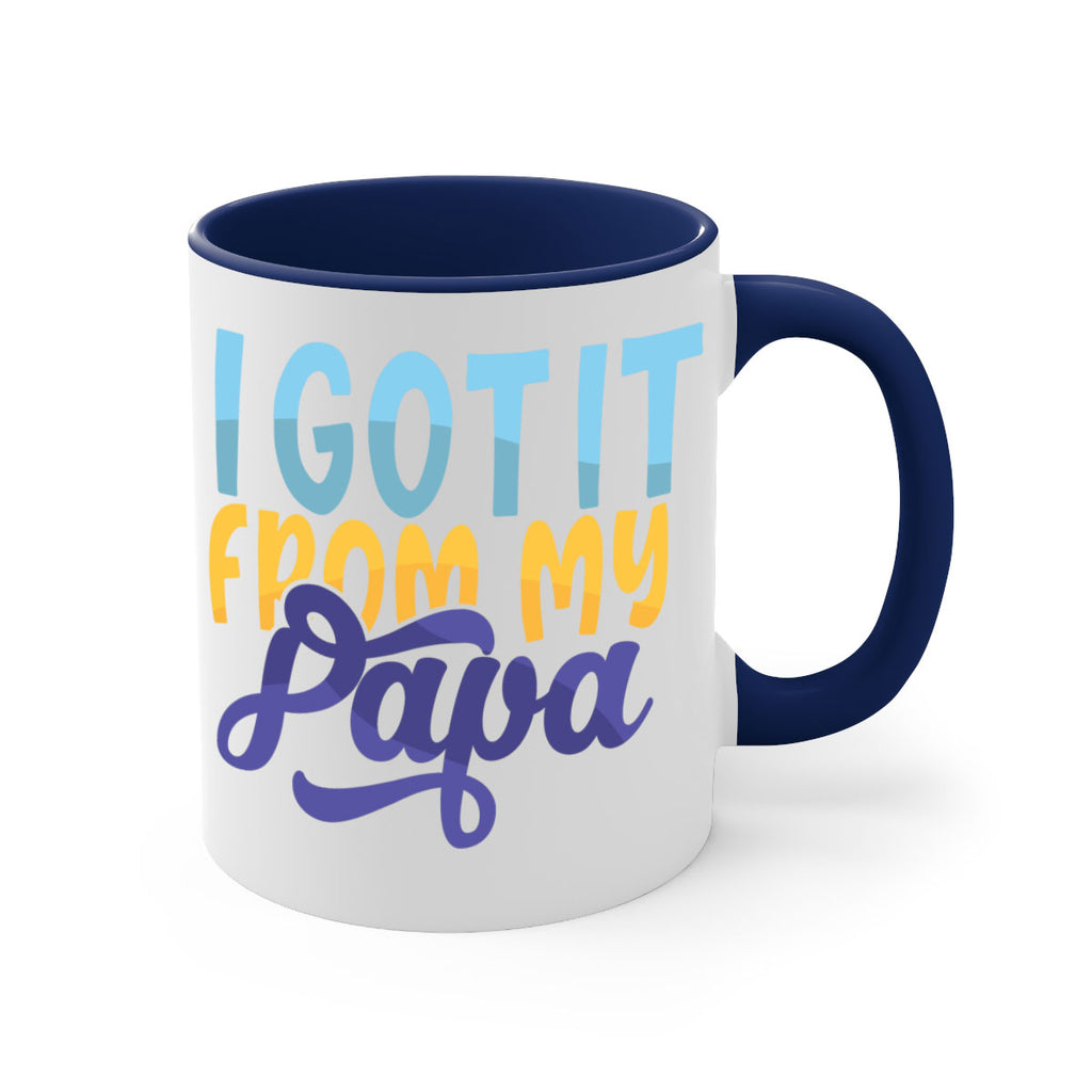 I Got It From My Papa Style 252#- baby2-Mug / Coffee Cup