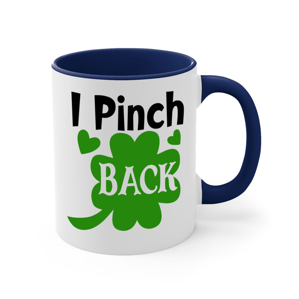 I Pinch Back Style 158#- St Patricks Day-Mug / Coffee Cup