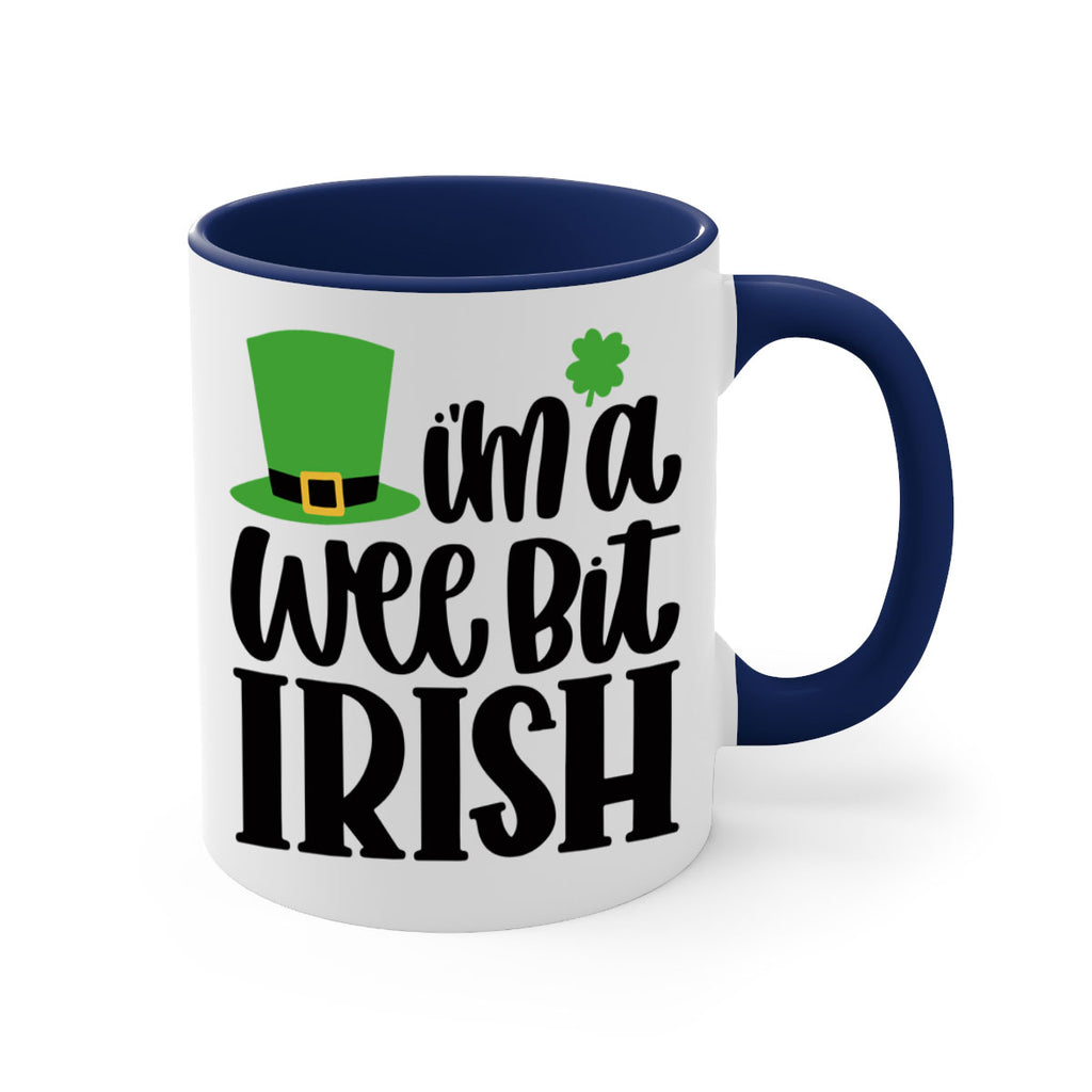 Im A Wee Bit Irish Style 83#- St Patricks Day-Mug / Coffee Cup