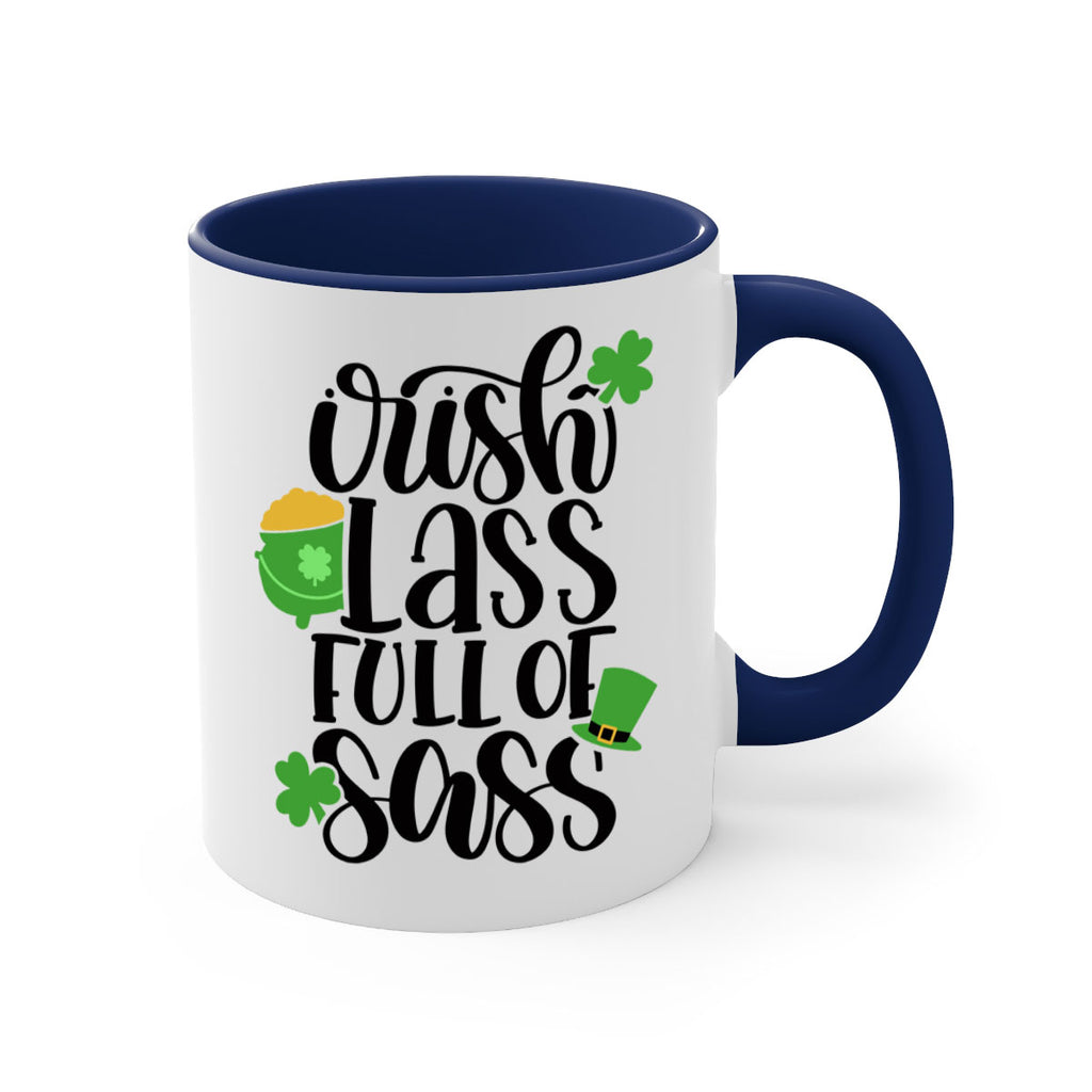 Irish Lass Full Of Sass Style 79#- St Patricks Day-Mug / Coffee Cup