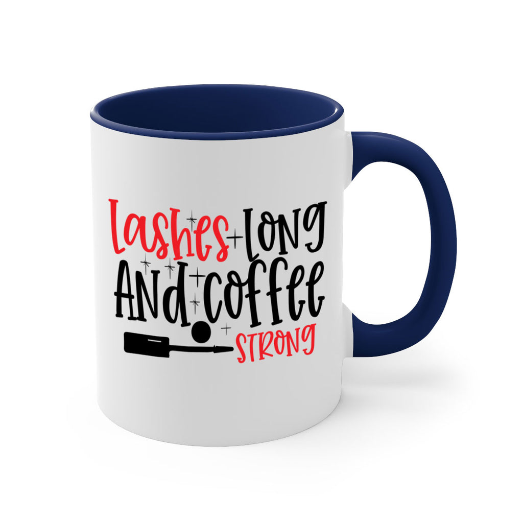 Lashes Long And Coffee Strong Style 232#- makeup-Mug / Coffee Cup