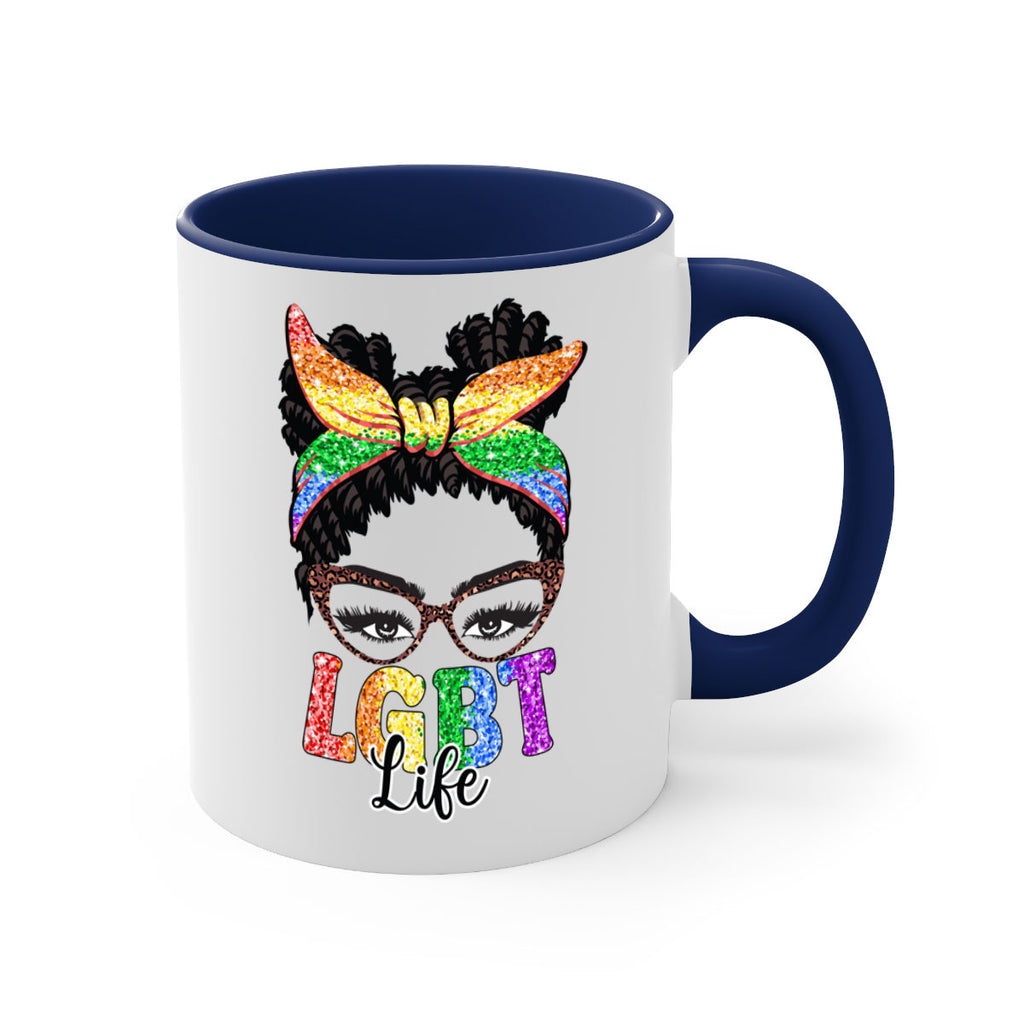 Lgbt Mom Life Sassy Mom  55#- lgbt-Mug / Coffee Cup