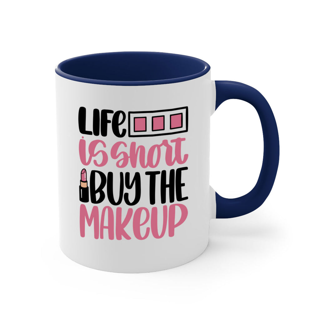 Life Is Short Buy Makeup Style 61#- makeup-Mug / Coffee Cup