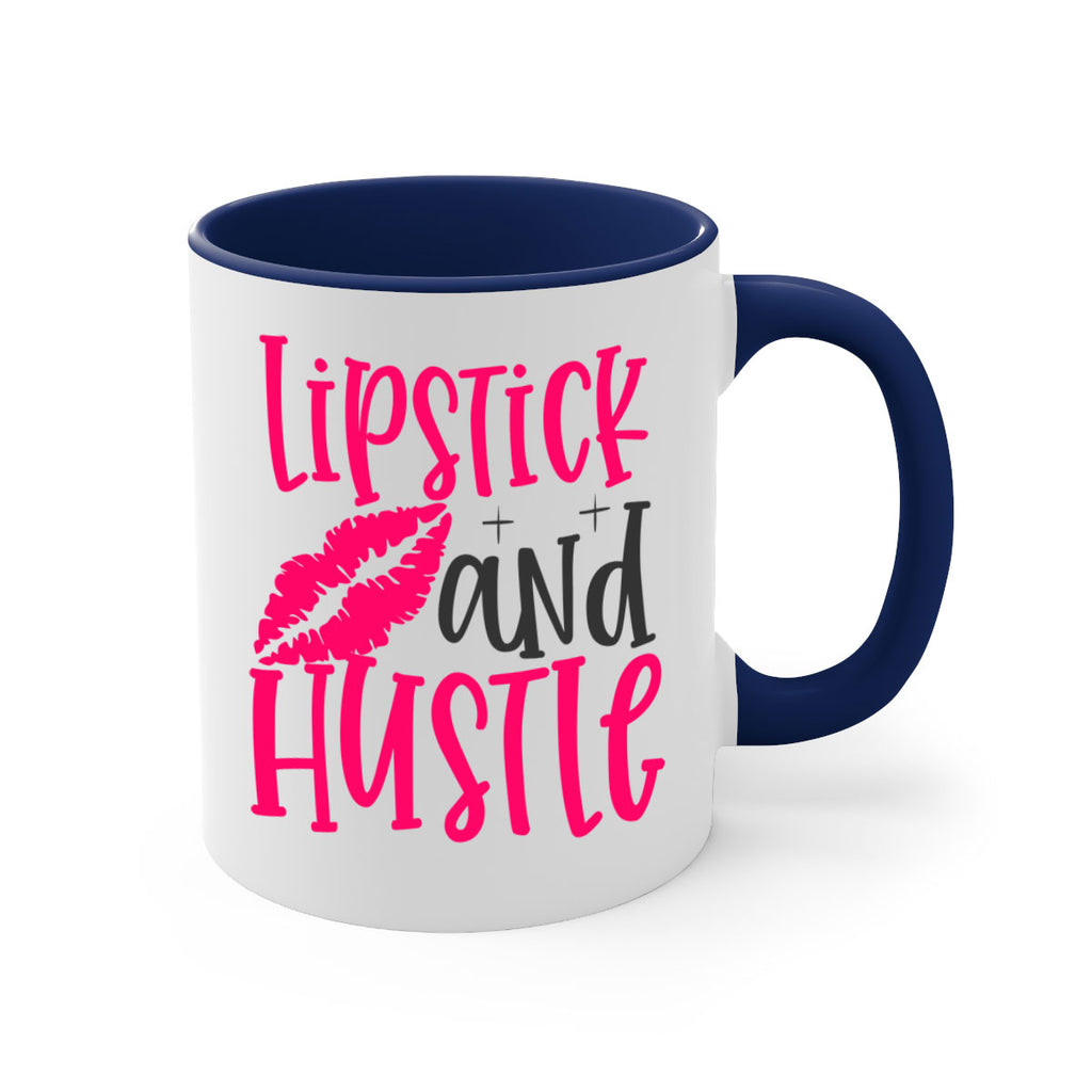 Lipstick and Hustle design Style 230#- makeup-Mug / Coffee Cup