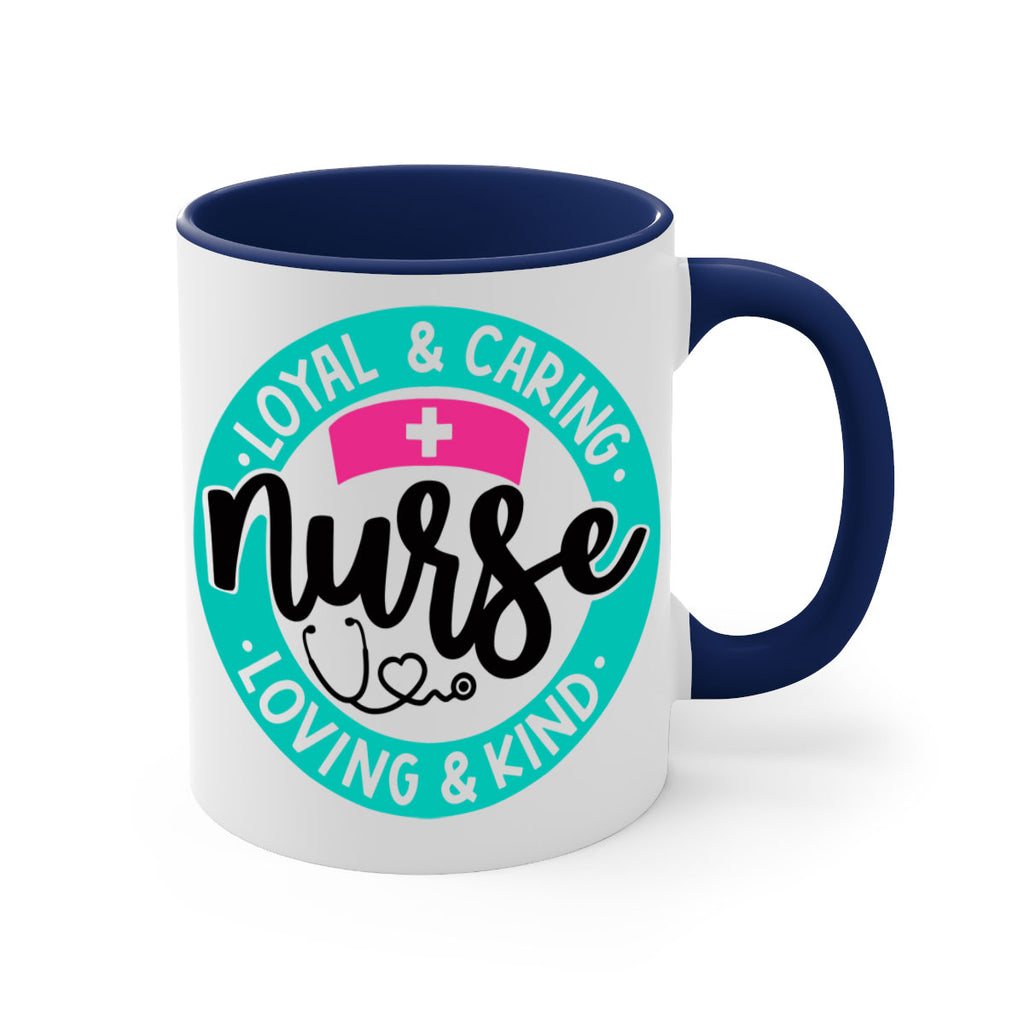 Loyal Caring Nurse Loving Kind Style Style 133#- nurse-Mug / Coffee Cup