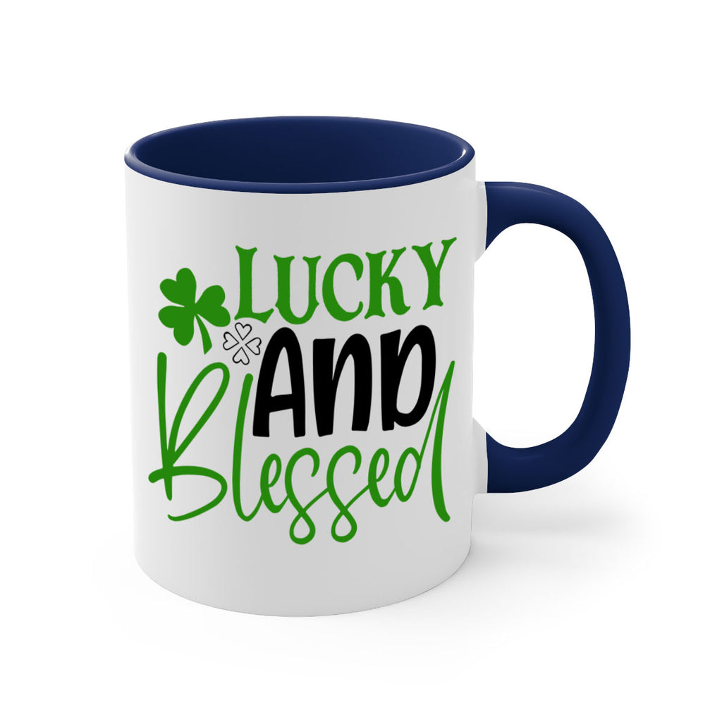 Lucky And Blessed Style 151#- St Patricks Day-Mug / Coffee Cup