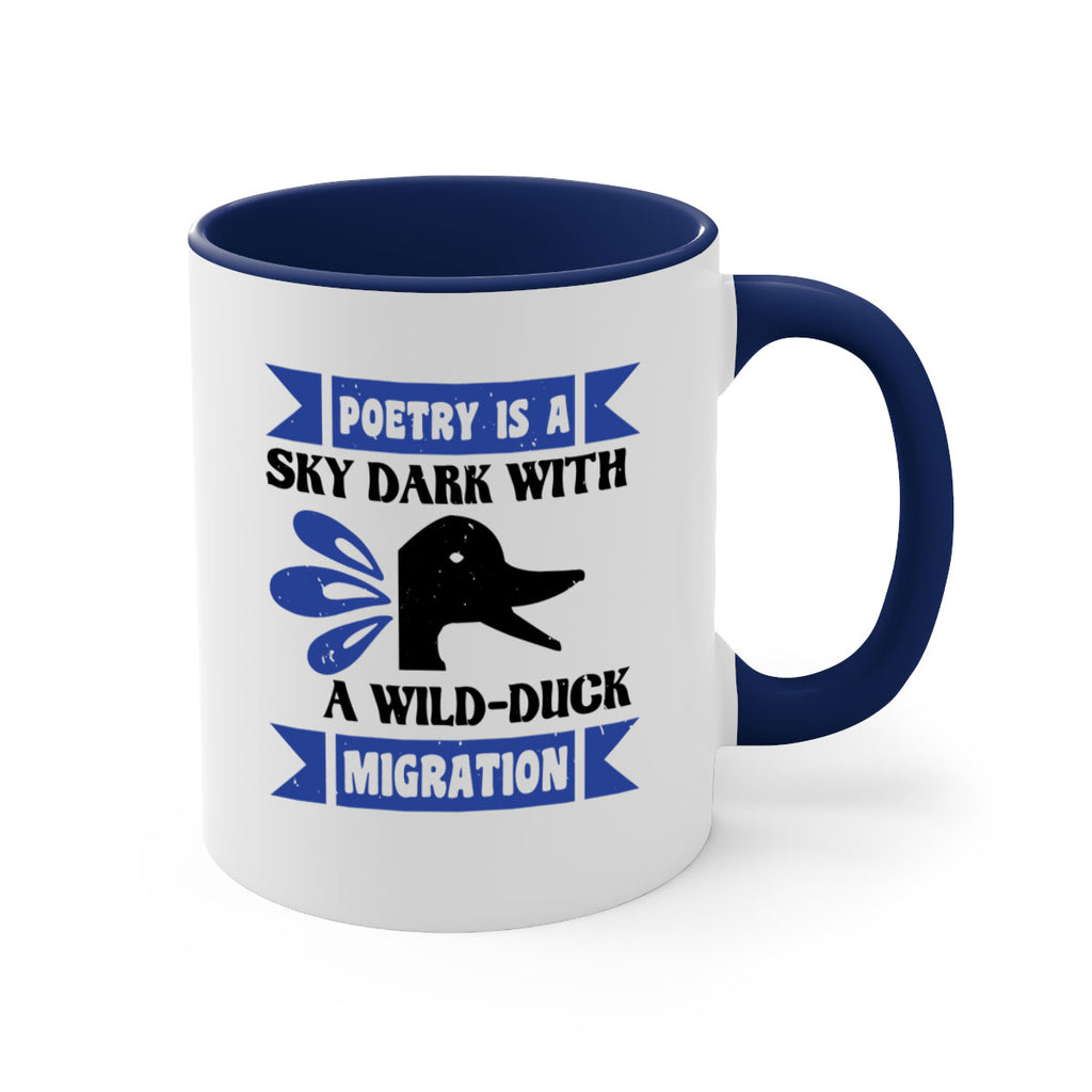 Poetry is a sky dark with a wildduck migration Style 22#- duck-Mug / Coffee Cup