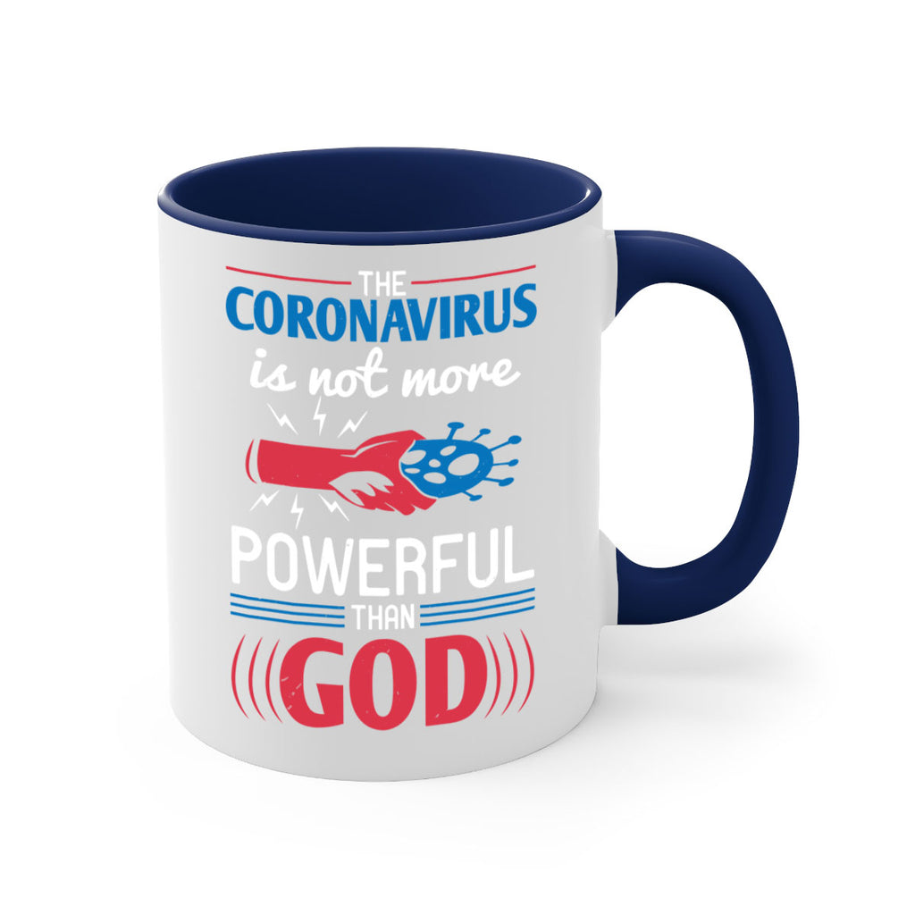 The coronavirus is not more powerful than God Style 21#- corona virus-Mug / Coffee Cup