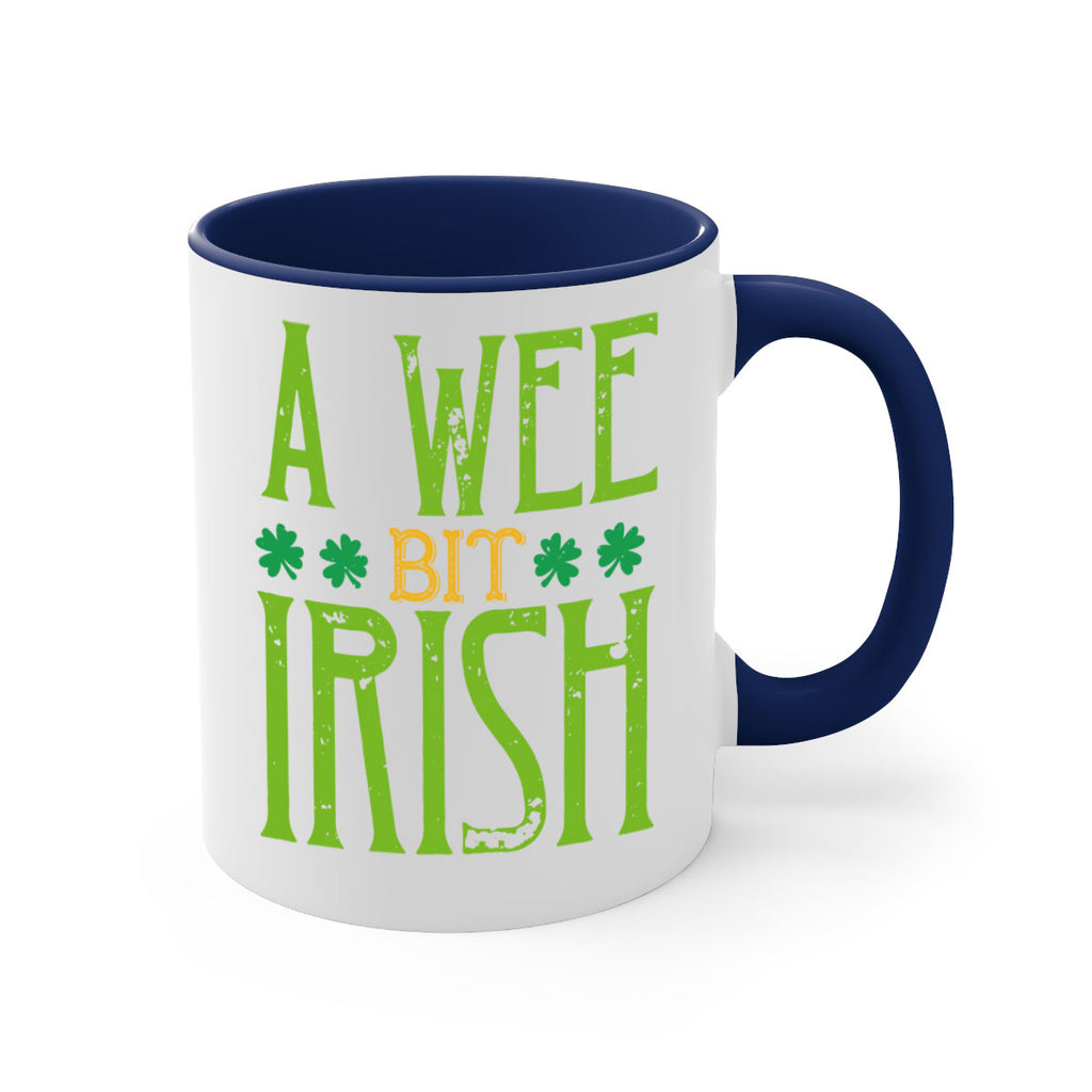 a wee bit irish Style 145#- St Patricks Day-Mug / Coffee Cup