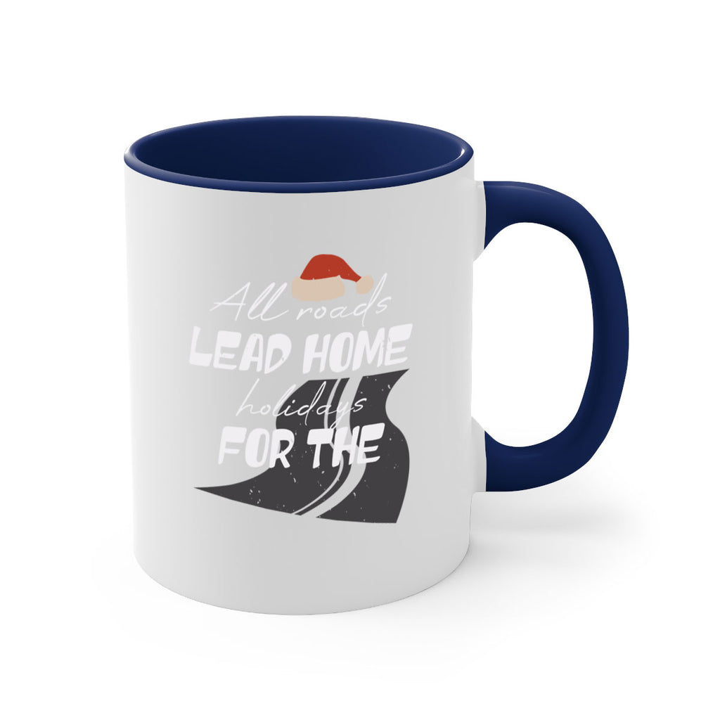 all roads lead home for the holidays 367#- christmas-Mug / Coffee Cup