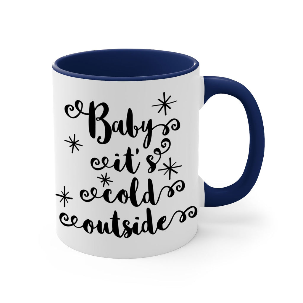 baby it's cold outside style 53#- christmas-Mug / Coffee Cup