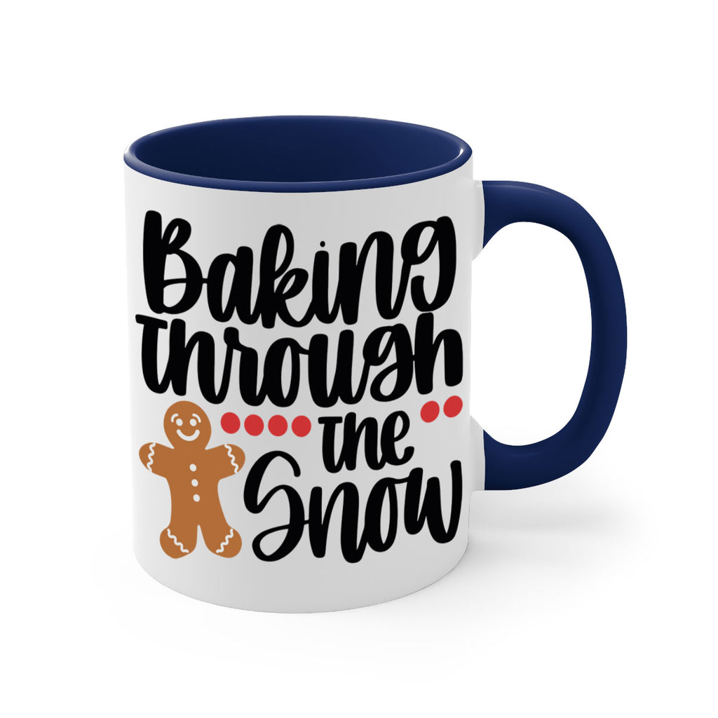 baking though the snow 209#- christmas-Mug / Coffee Cup