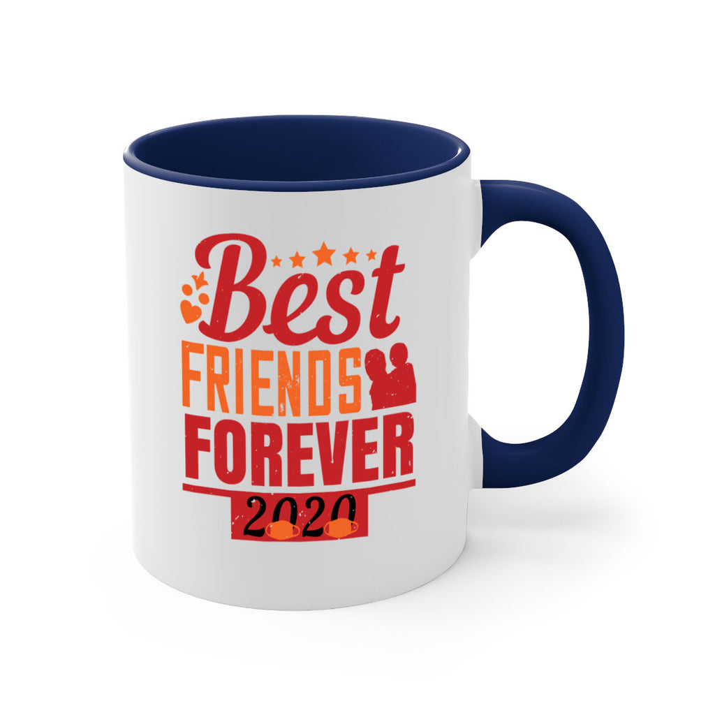 best friends forever 166#- fathers day-Mug / Coffee Cup