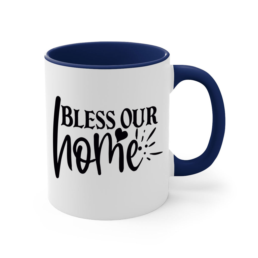 bless our home 86#- home-Mug / Coffee Cup