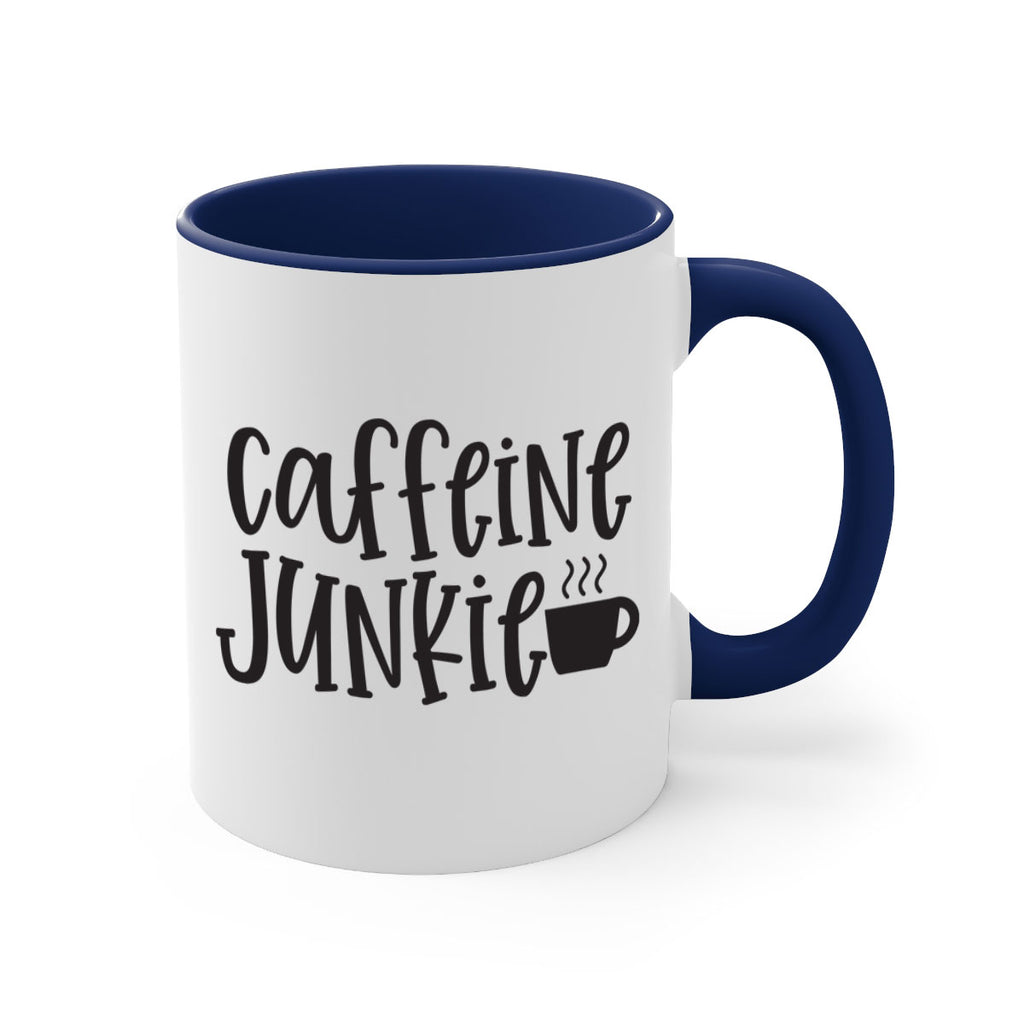 caffeine junkie 412#- mom-Mug / Coffee Cup