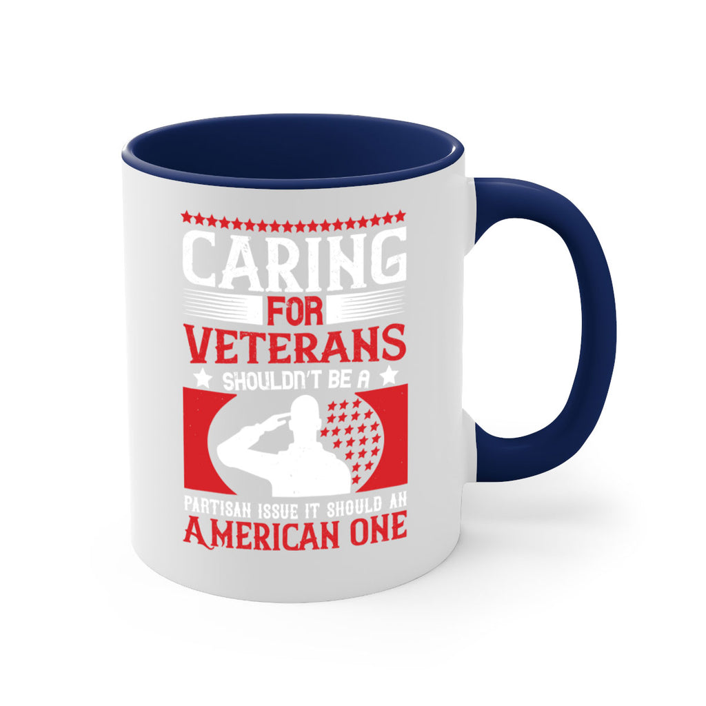 caring for veterans shouldn’t be a partisan issue it should an american one 68#- veterns day-Mug / Coffee Cup