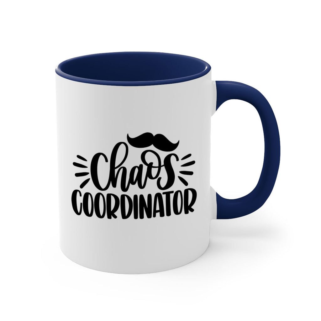 chaos coordinator 68#- fathers day-Mug / Coffee Cup