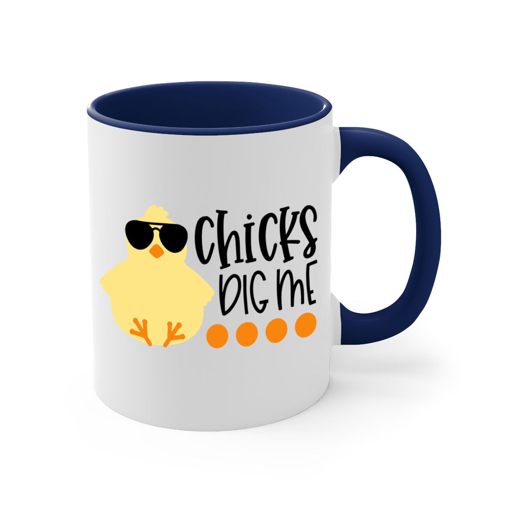 chicks dig me 65#- easter-Mug / Coffee Cup