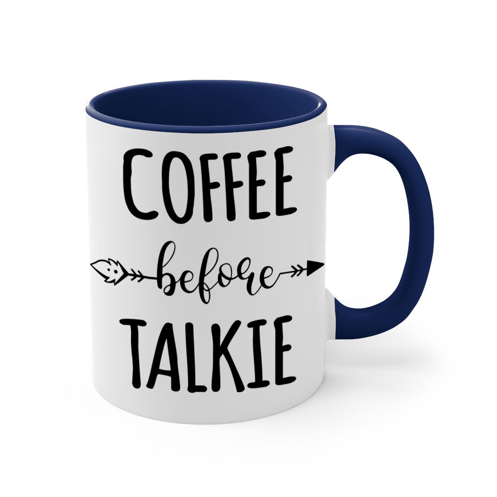 coffee before talkie 248#- coffee-Mug / Coffee Cup