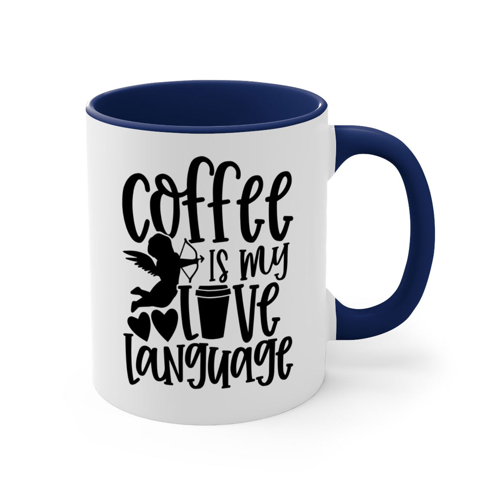 coffee is my love language 155#- coffee-Mug / Coffee Cup