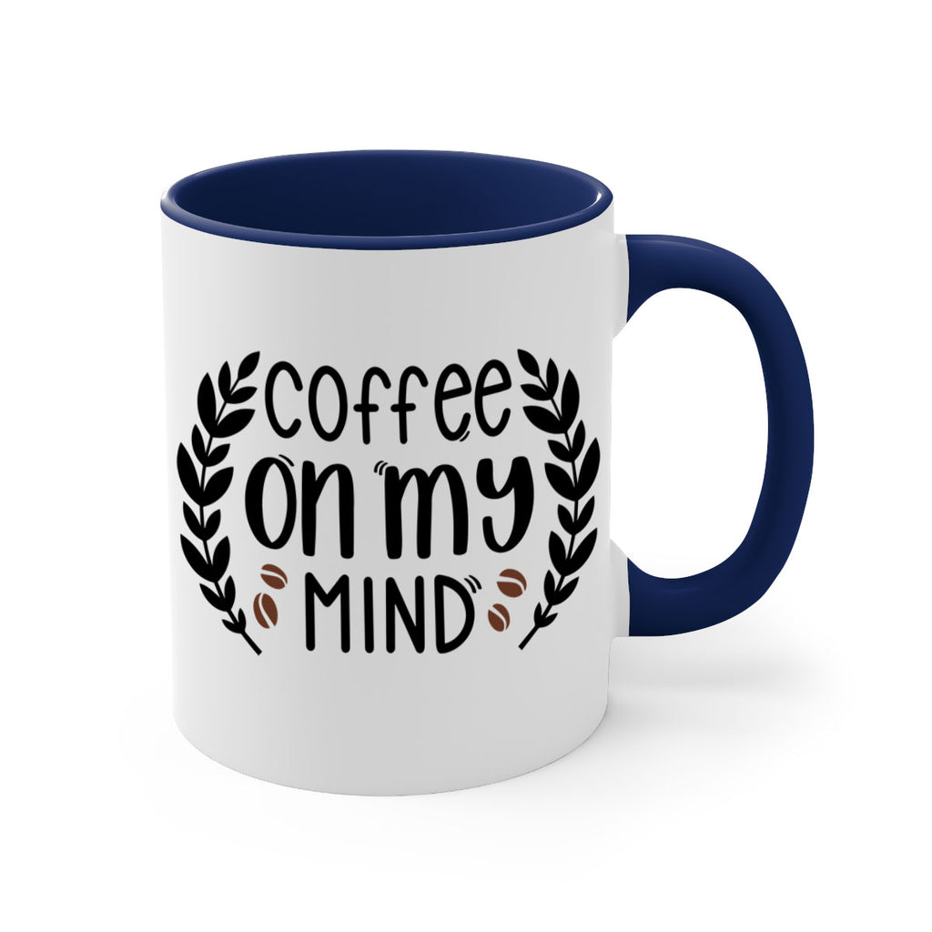 coffee on my mind 142#- coffee-Mug / Coffee Cup