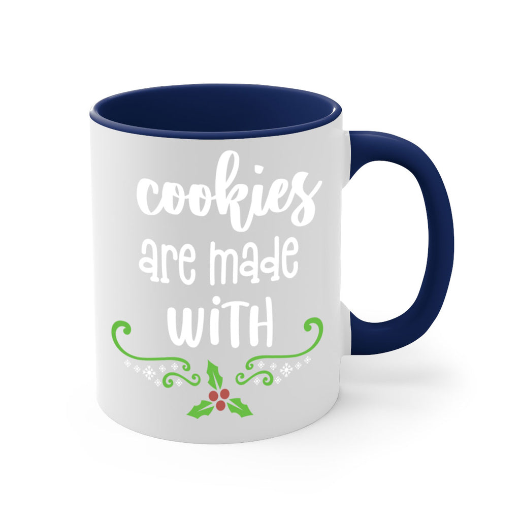 cookies are made with style 139#- christmas-Mug / Coffee Cup