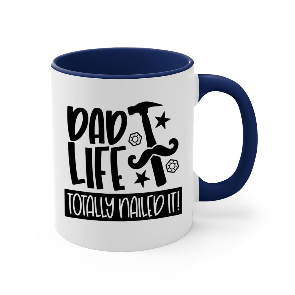 dad life totally nailed it 64#- fathers day-Mug / Coffee Cup