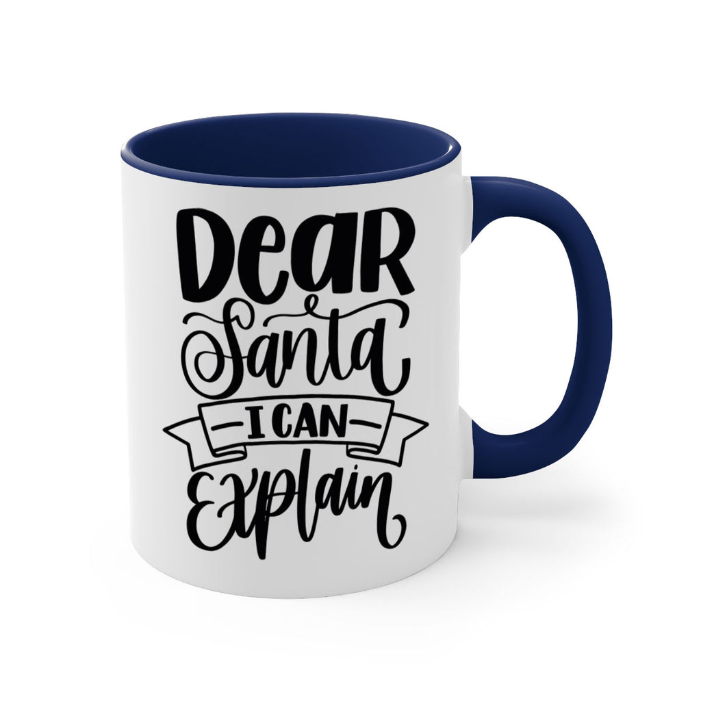 dear santa i can explain 163#- christmas-Mug / Coffee Cup