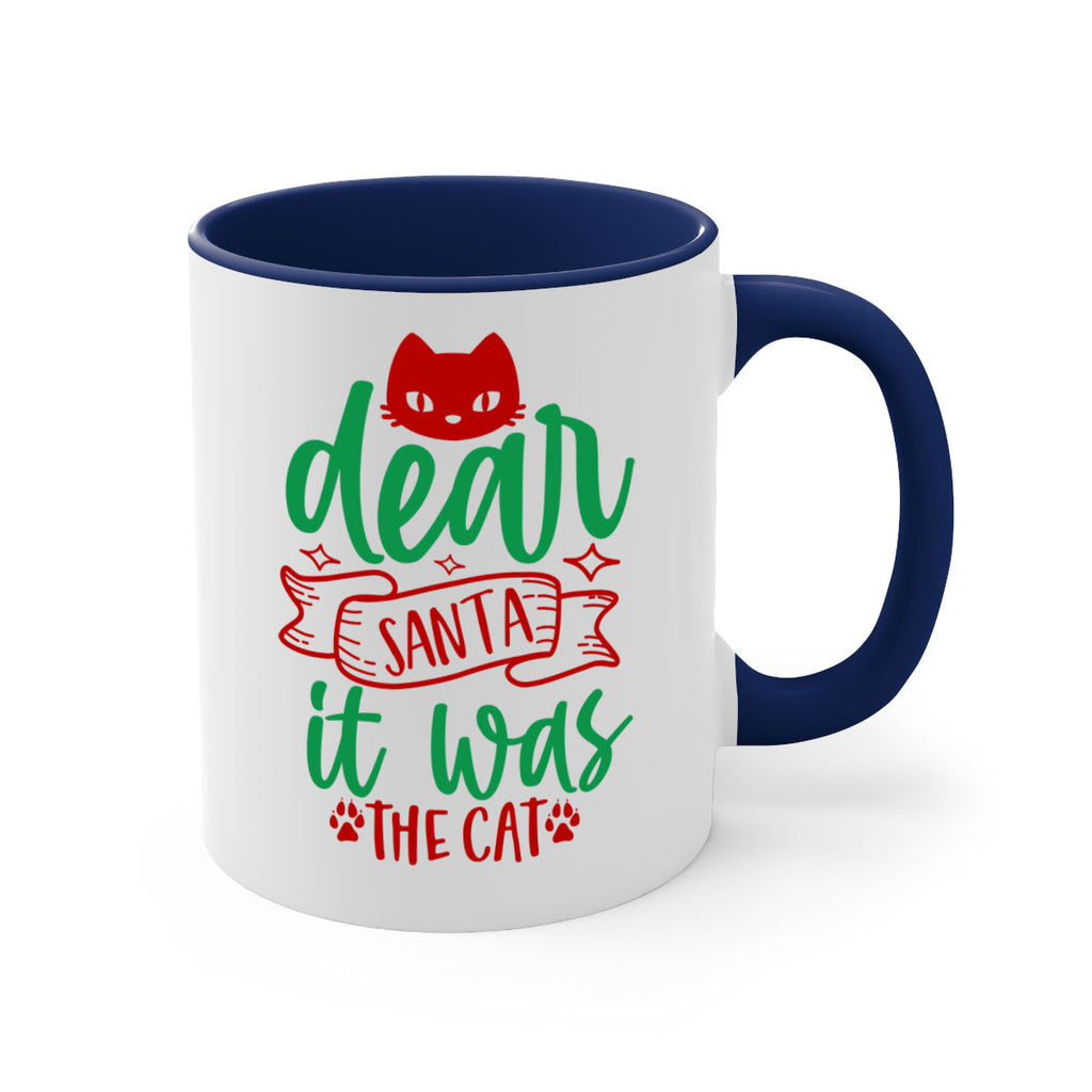 dear santa it was the cat style 170#- christmas-Mug / Coffee Cup