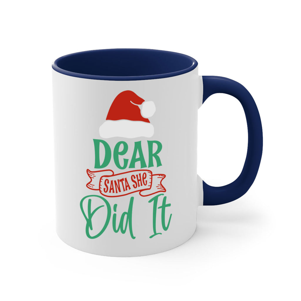 dear santa she did it style 177#- christmas-Mug / Coffee Cup