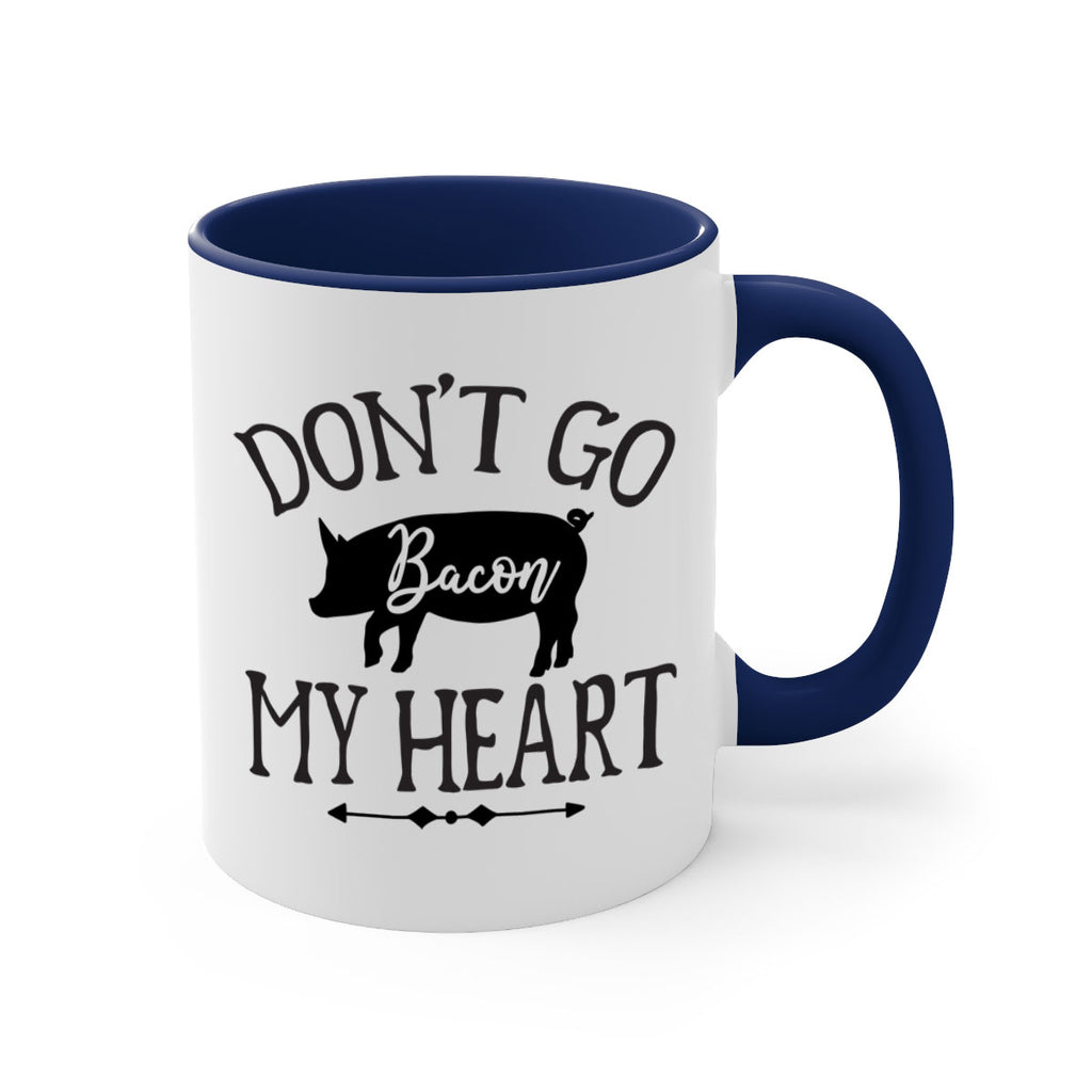 dont go bacon my heart 110#- kitchen-Mug / Coffee Cup