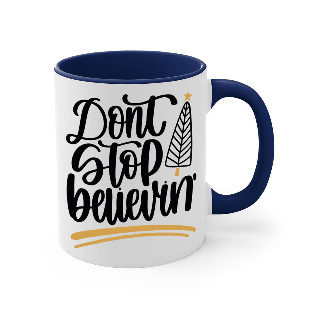 dont stop believin gold 158#- christmas-Mug / Coffee Cup