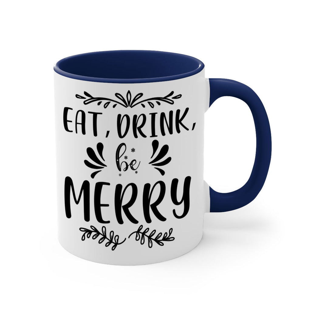 eat, drink, be merry style 193#- christmas-Mug / Coffee Cup