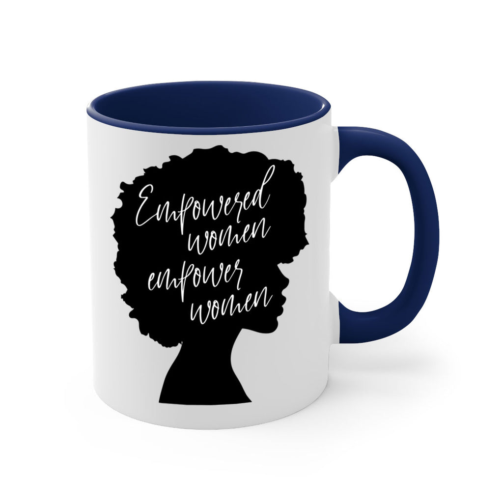 empowered women empower women 3#- Black women - Girls-Mug / Coffee Cup