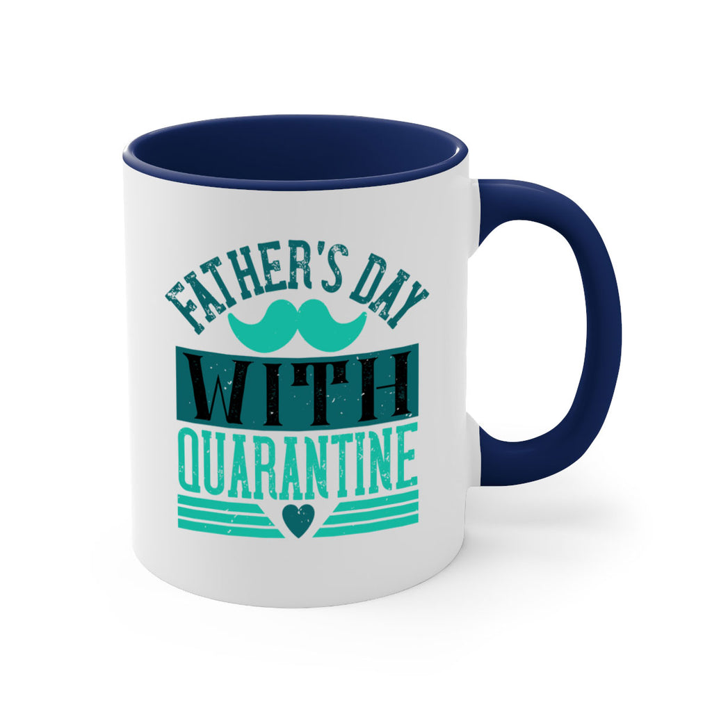 fathers day with quarantine 222#- fathers day-Mug / Coffee Cup