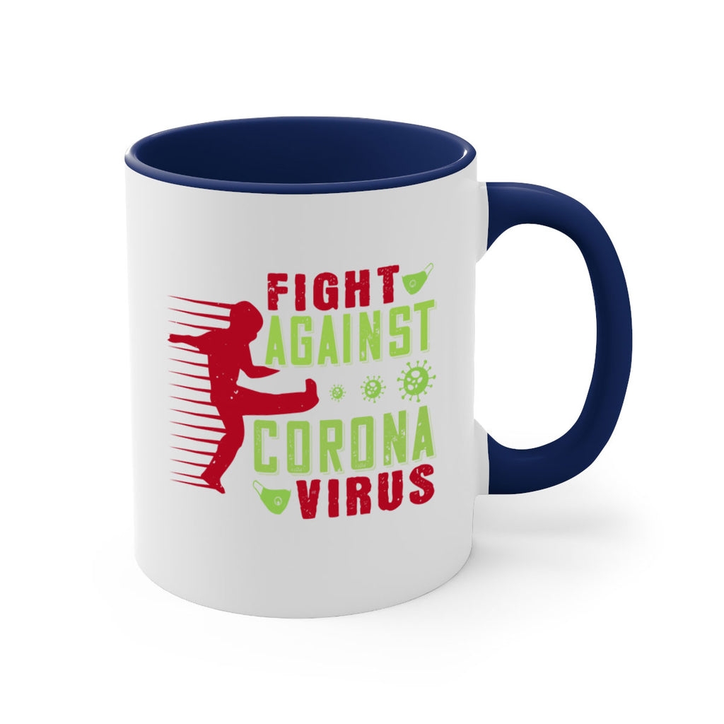 fight against corona virus Style 41#- corona virus-Mug / Coffee Cup